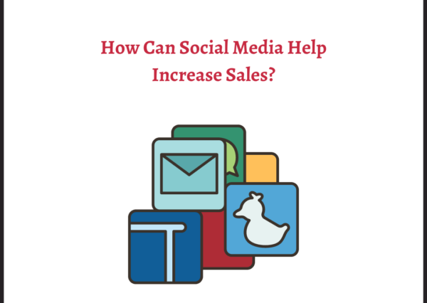 How Can Social Media Help Increase Sales